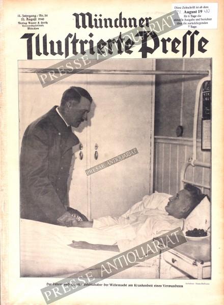 Münchner Illustrierte Presse, 22.08.1940 bis 28.08.1940