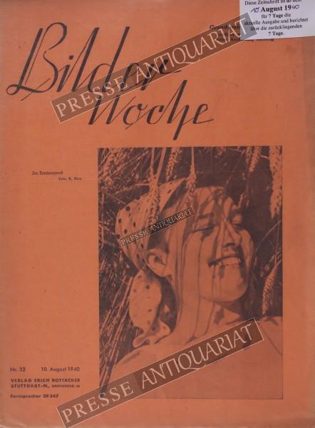Bilder Woche, 10.08.1940 bis 16.08.1940