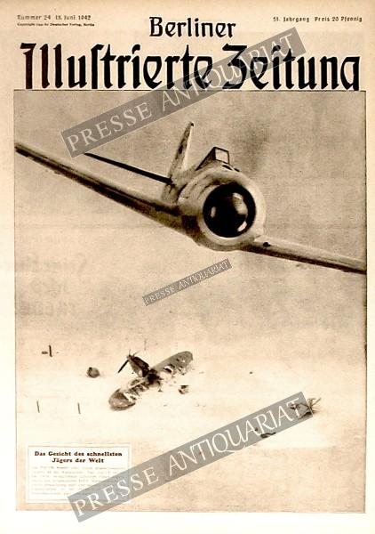 Berliner Illustrierte Zeitung, 18.06.1942 bis 24.06.1942