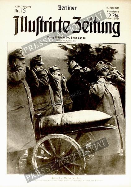 Berliner Illustrirte Zeitung, 11.04.1915 bis 17.04.1915
