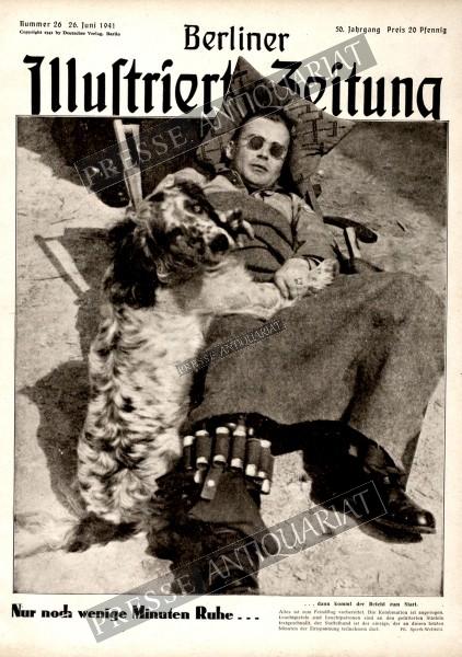 Berliner Illustrierte Zeitung, 26.06.1941 bis 02.07.1941
