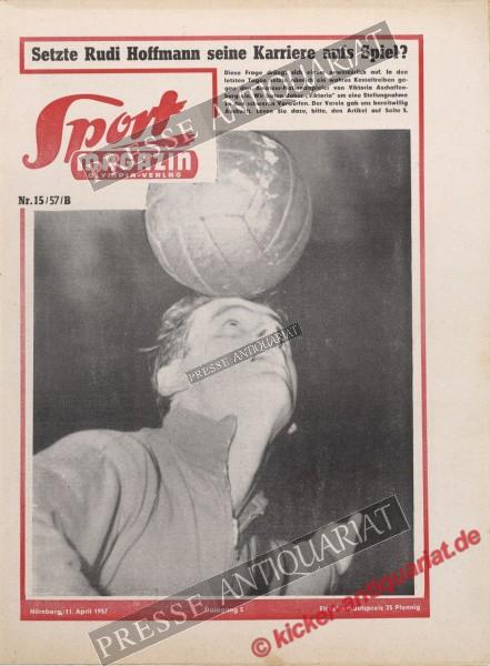 Sportmagazin Nr. 15B, 11.04.1957 bis 17.04.1957