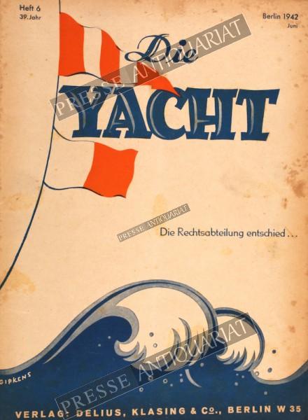 Die Yacht Magazin, 01.06.1942 bis 30.06.1942