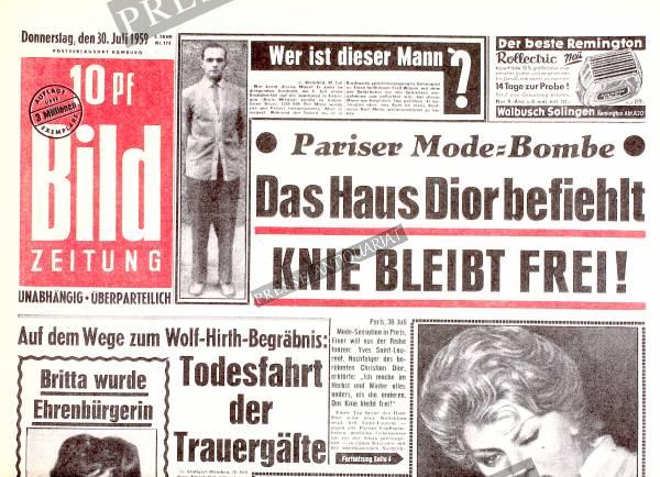 Bild Zeitung 30. Juli 1959: Pariser Mode Bombe. Das Haus Dior befiehlt: Knie bleibt frei!