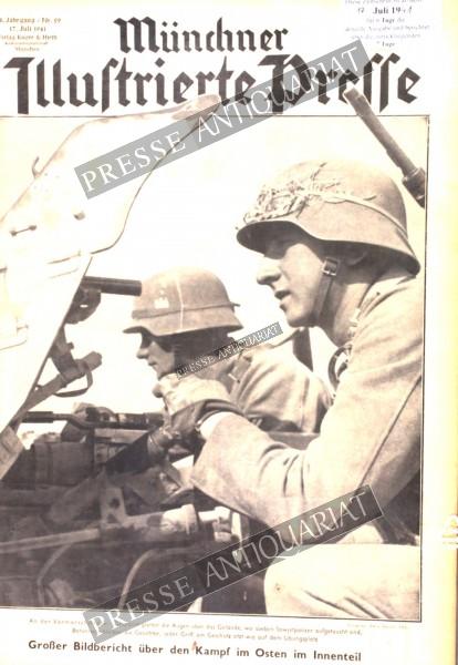 Münchner Illustrierte Presse, 17.07.1941 bis 23.07.1941