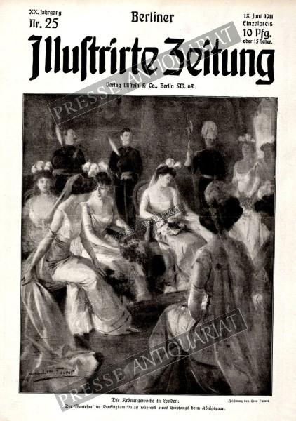 Berliner Illustrirte Zeitung, 18.06.1911 bis 24.06.1911