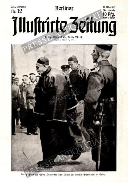 Berliner Illustrirte Zeitung, 24.03.1912 bis 30.03.1912