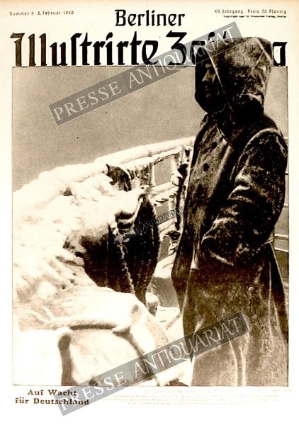 Berliner Illustrirte Zeitung, 08.02.1940 bis 14.02.1940