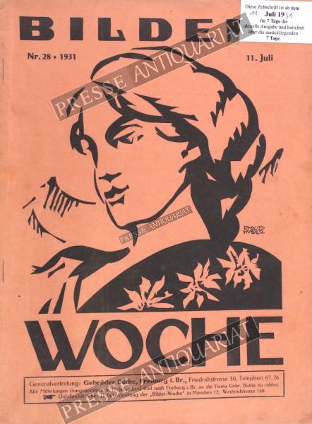 Illustrierte Bilder Woche, 11.07.1931 bis 17.07.1931