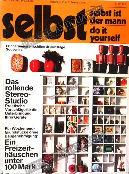 Selbst ist der Mann, 01.07.1971 bis 31.07.1971