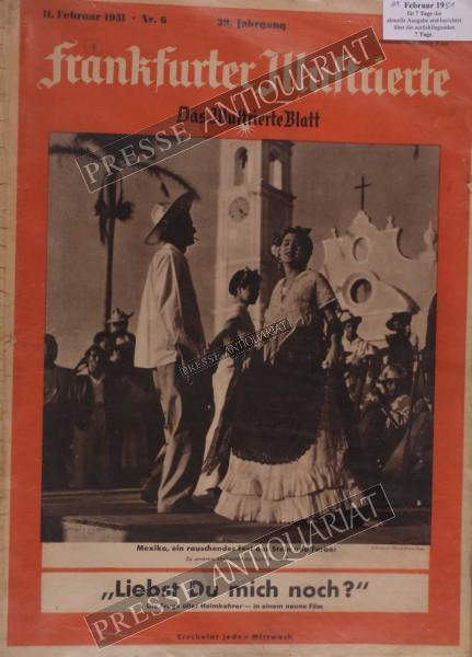 Frankfurter Illustrierte, 11.02.1951 bis 17.02.1951