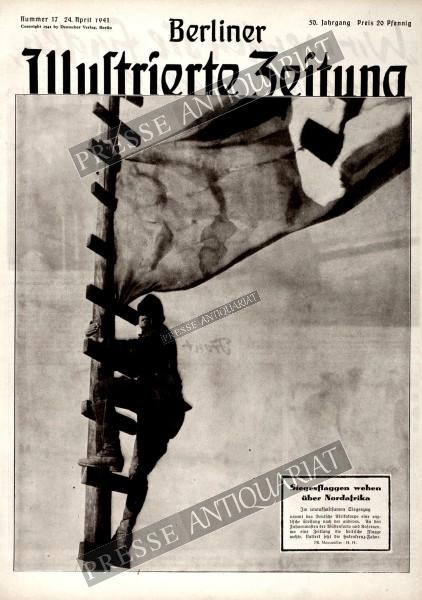 Berliner Illustrierte Zeitung, 24.04.1941 bis 30.04.1941