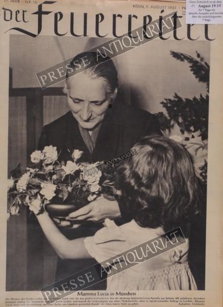 Der Feuerreiter, 11.08.1951 bis 24.08.1951
