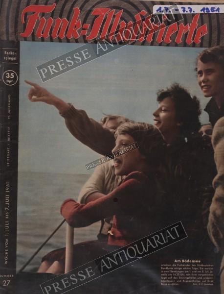 Funk Illustrierte, 01.07.1951 bis 07.07.1951