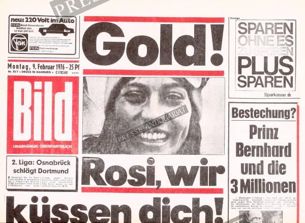 Bild Zeitung 9. Februar 1976: Gold! Rosi wir küssen dich!