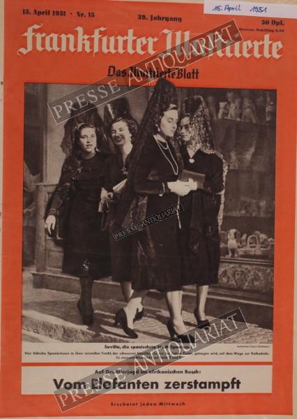 Frankfurter Illustrierte, 15.04.1951 bis 21.04.1951