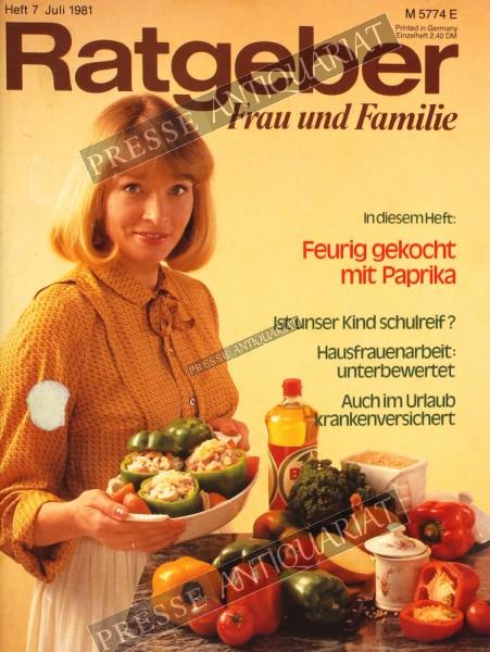 Frau und Familie Ratgeber, 01.07.1981 bis 31.07.1981