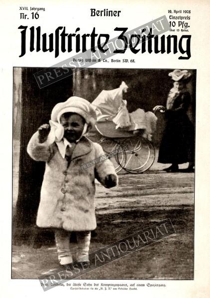 Berliner Illustrirte Zeitung, 19.04.1908 bis 25.04.1908