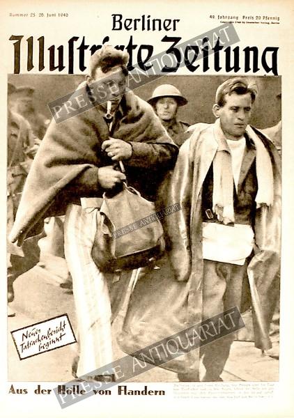 Berliner Illustrirte Zeitung, 20.06.1940 bis 26.06.1940