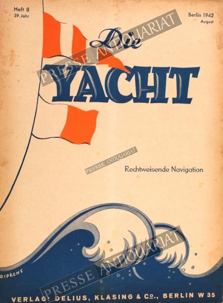 Die Yacht Magazin, 01.08.1942 bis 31.08.1942