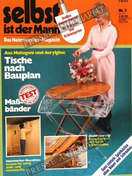 Selbst ist der Mann Magazin, 01.03.1981 bis 31.03.1981