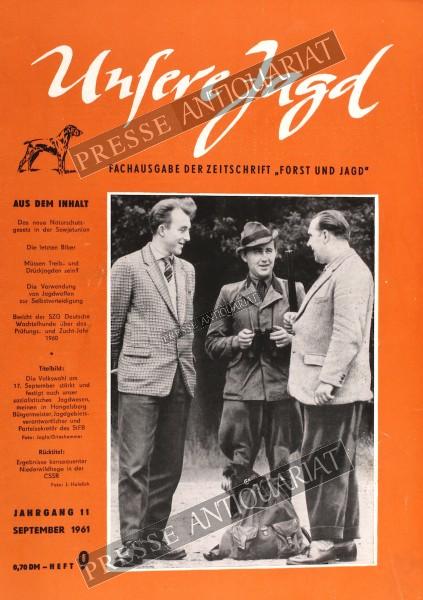 Unsere Jagd Zeitschrift, 01.09.1961 bis 30.09.1961