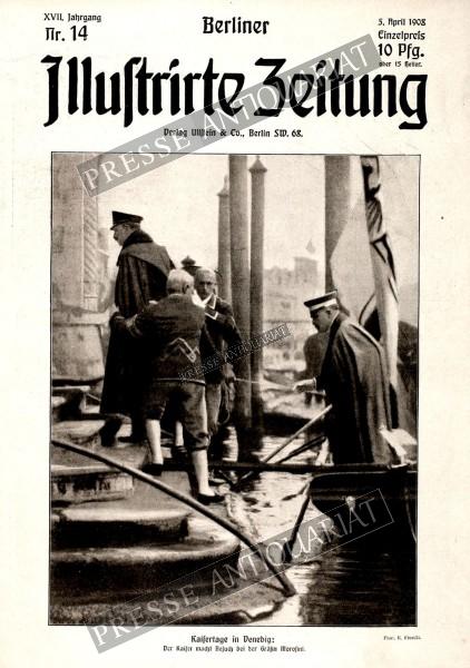 Berliner Illustrirte Zeitung, 05.04.1908 bis 11.04.1908