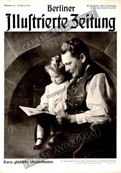 Berliner Illustrierte Zeitung, 13.03.1941 bis 19.03.1941