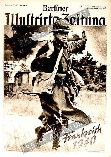 Berliner Illustrirte Zeitung, 27.06.1940 bis 03.07.1940
