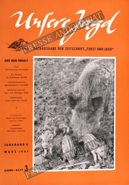 Unsere Jagd Zeitschrift, 01.03.1961 bis 31.03.1961