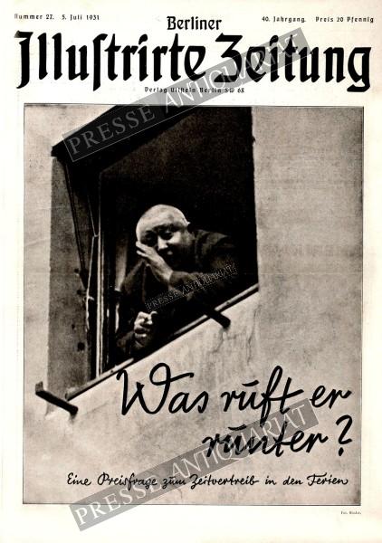 Berliner Illustrirte Zeitung, 05.07.1931 bis 11.07.1931