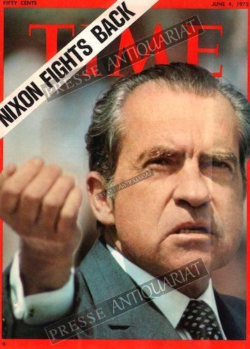 Time Magazin 4. June 1973:  Richard Nixon fights back.