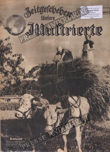 Unsere Illustrierte, 04.08.1940 bis 10.08.1940