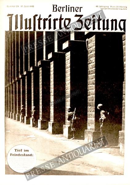 Berliner Illustrirte Zeitung, 13.06.1940 bis 19.06.1940