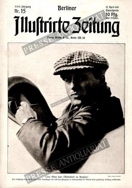 Berliner Illustrirte Zeitung, 12.04.1914 bis 18.04.1914