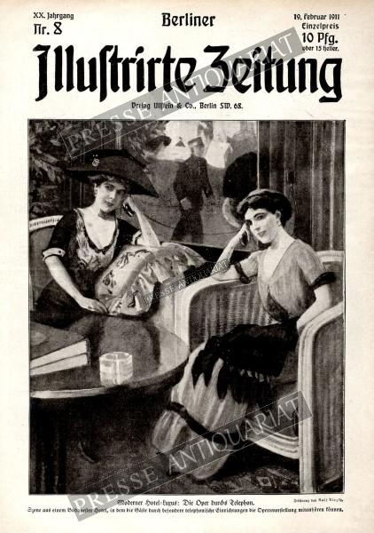 Berliner Illustrirte Zeitung, 19.02.1911 bis 25.02.1911