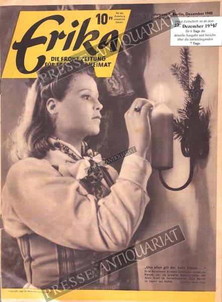 Erika, 22.12.1940 bis 28.12.1940