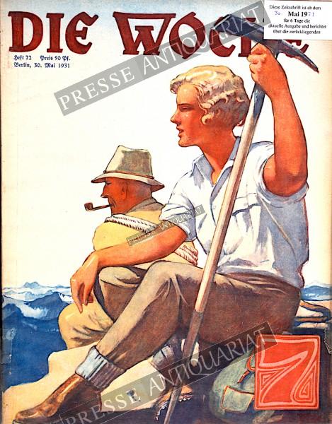 Die Woche Illustrierte, 30.05.1931 bis 05.06.1931