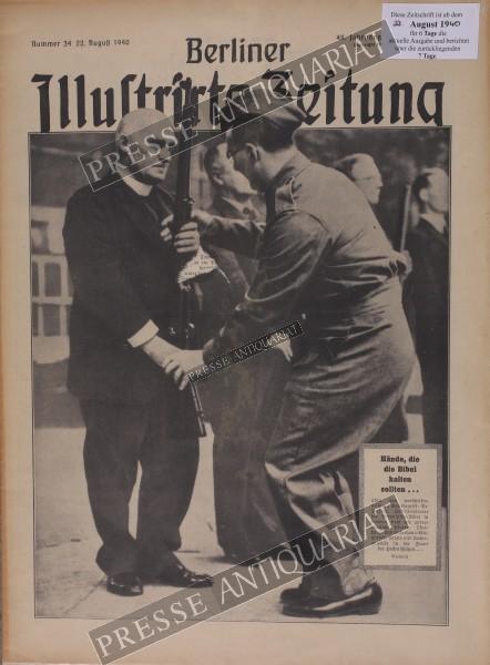 Berliner-Illustrirte-Zeitung, 22.08.1940 bis 28.08.1940