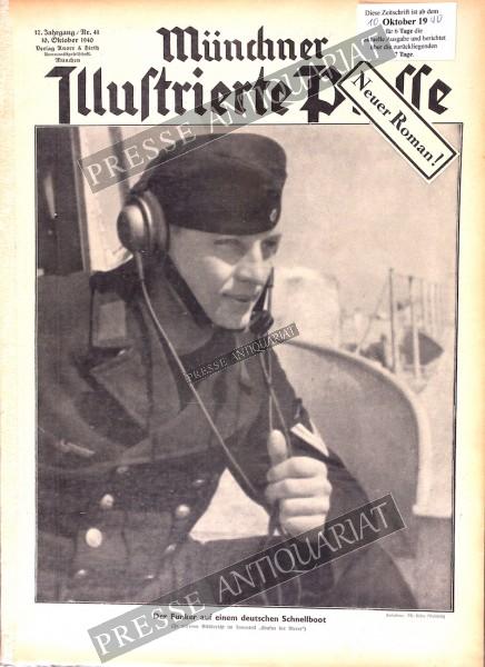 Münchner Illustrierte Presse, 10.10.1940 bis 16.10.1940