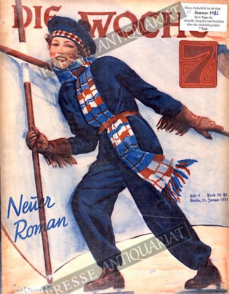 Die Woche Illustrierte, 30.11.1931 bis 06.12.1931
