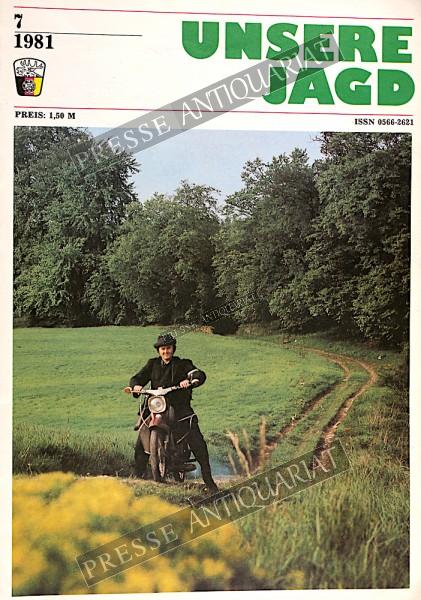 Unsere Jagd Zeitschrift, 01.07.1981 bis 31.07.1981