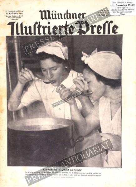 Münchner Illustrierte Presse, 14.11.1940 bis 20.11.1940