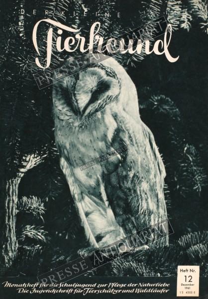 Der kleine Tierfreund Magazin, 01.12.1961 bis 31.12.1961