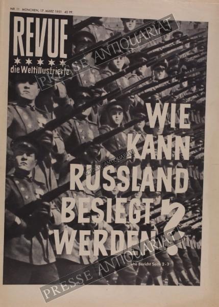 Revue Die Welt Illustrierte, 17.03.1951 bis 23.03.1951