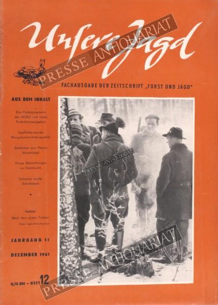 Unsere Jagd Zeitschrift, 01.12.1961 bis 31.12.1961
