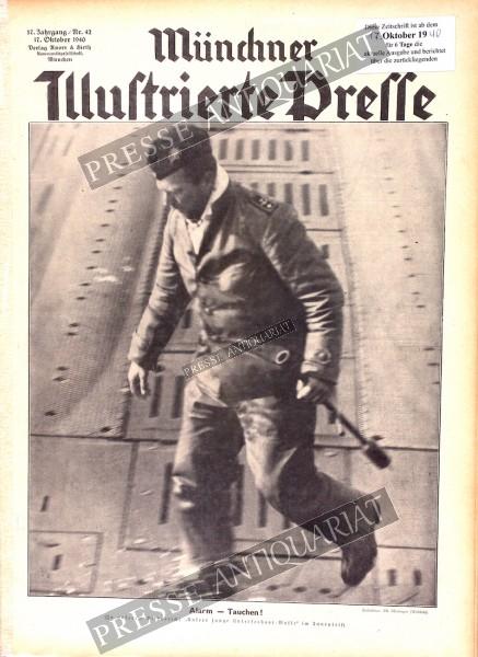 Münchner Illustrierte Presse, 17.10.1940 bis 23.10.1940