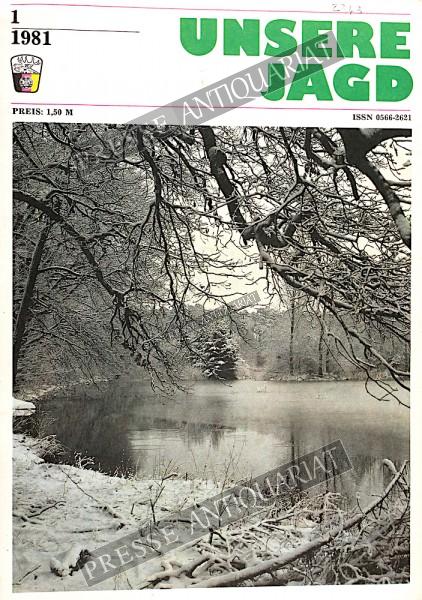 Unsere Jagd Zeitschrift, 01.01.1981 bis 31.01.1981